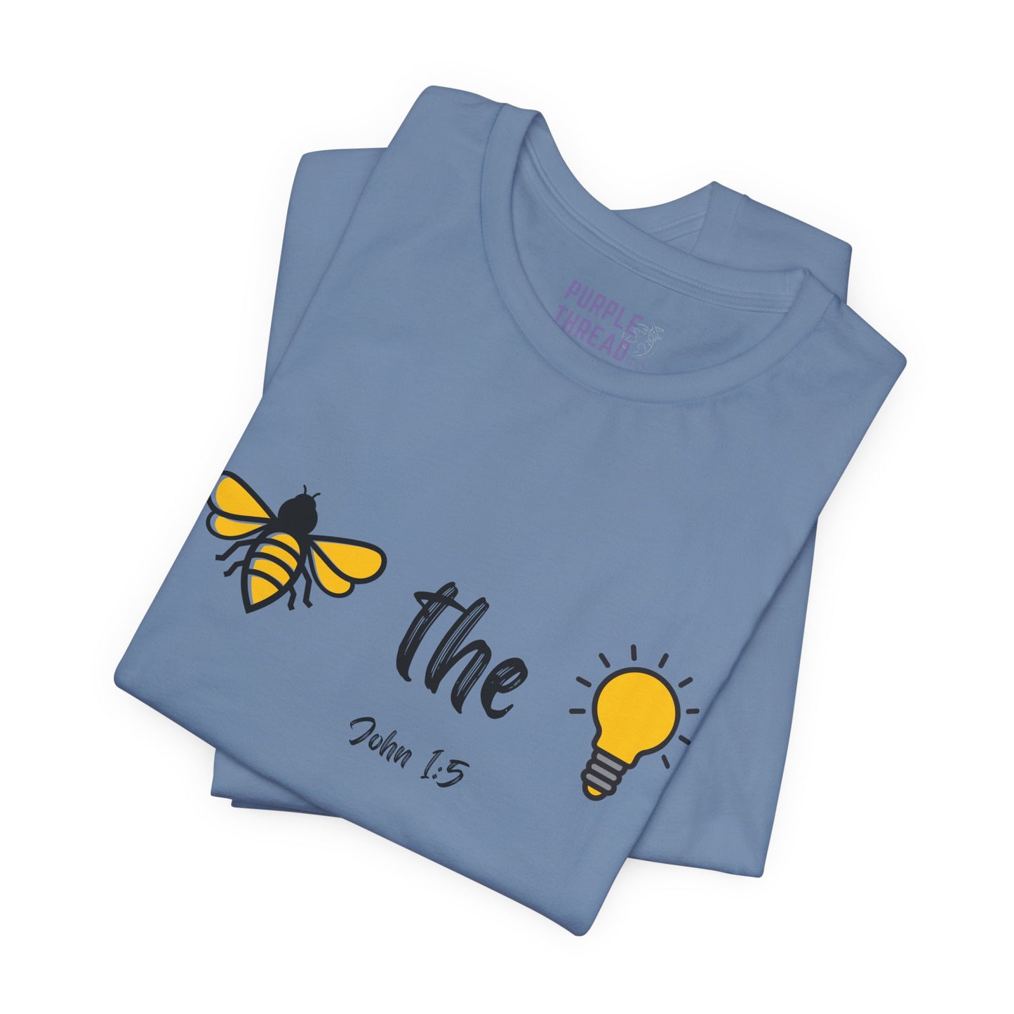 "Bee the Light" Jesus Shirt – Scripture T-Shirt for Men and Women Light and Cheerful Bee & Light Bulb Tee, Inspirational Gift, Summer Fashion, Nature Lover Shirt, Fun Daily Wear, Versatile Casual Top