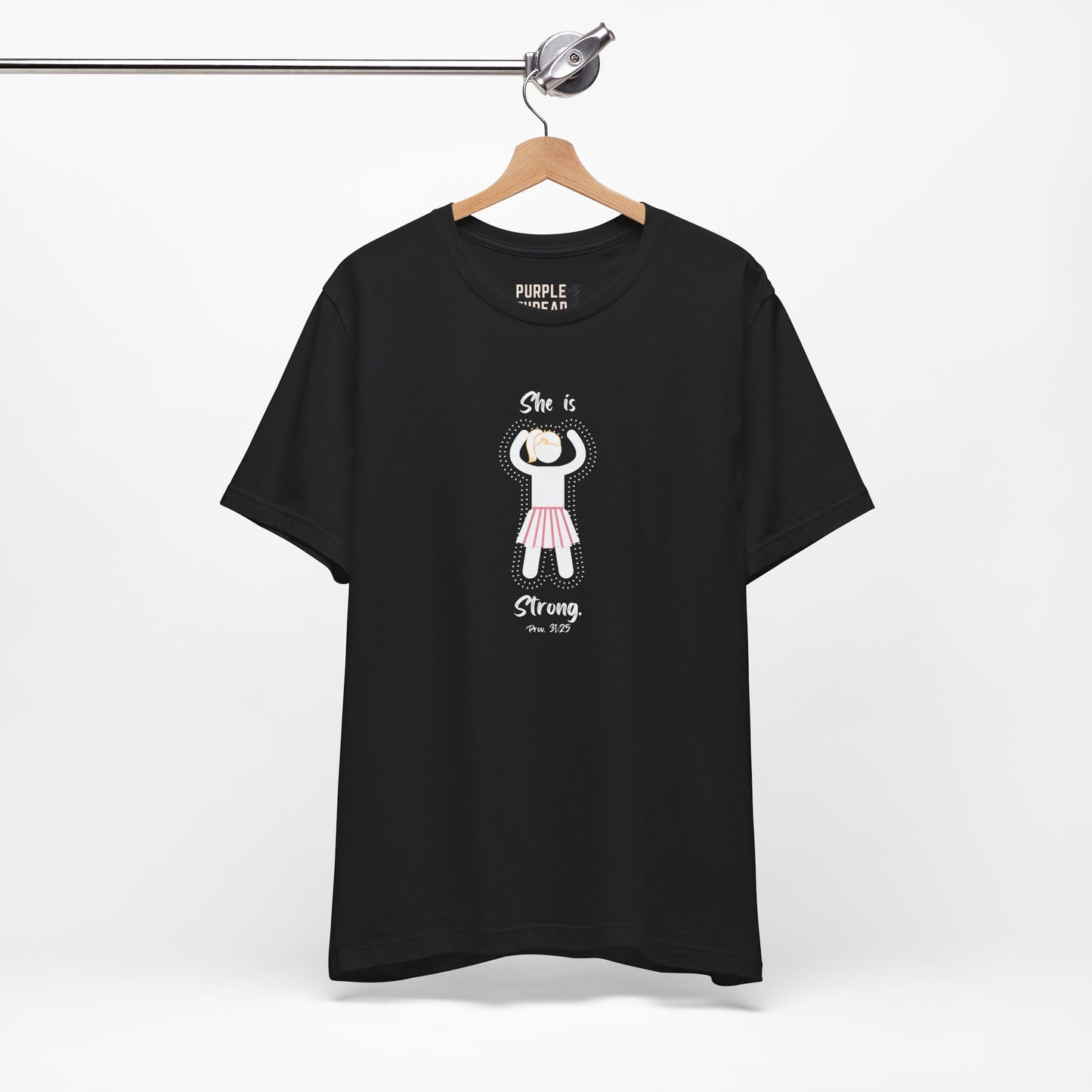 She is Strong Proverbs 31:25 Christian Women’s T-Shirt – Faith-Based Inspirational Tee
