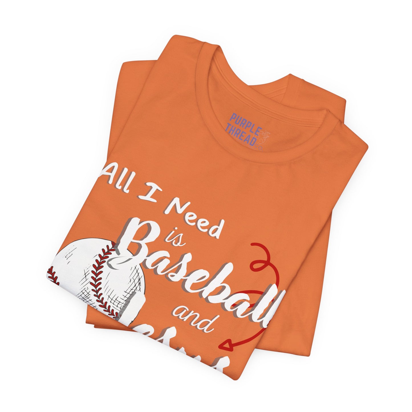 All I Need is Baseball and Jesus T-Shirt – Game Day Christian Style