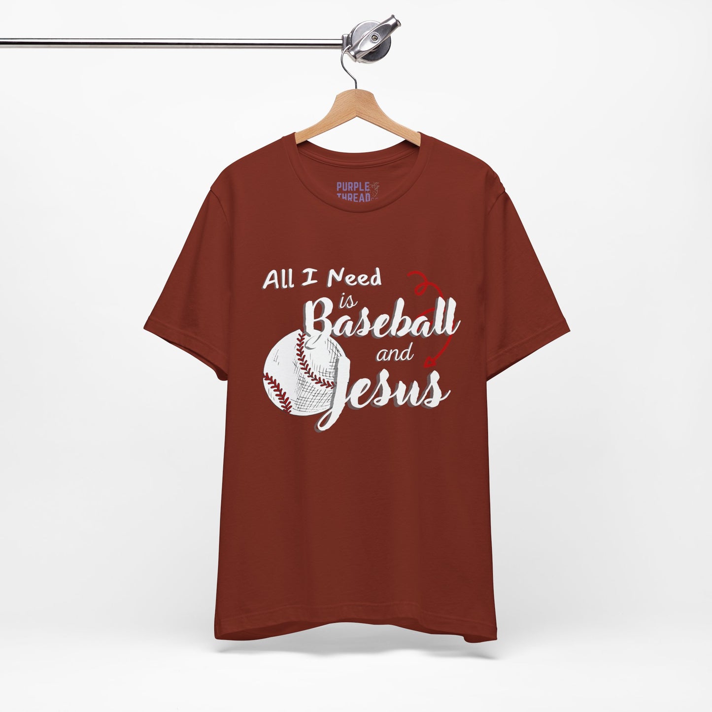 All I Need is Baseball and Jesus T-Shirt – Game Day Christian Style