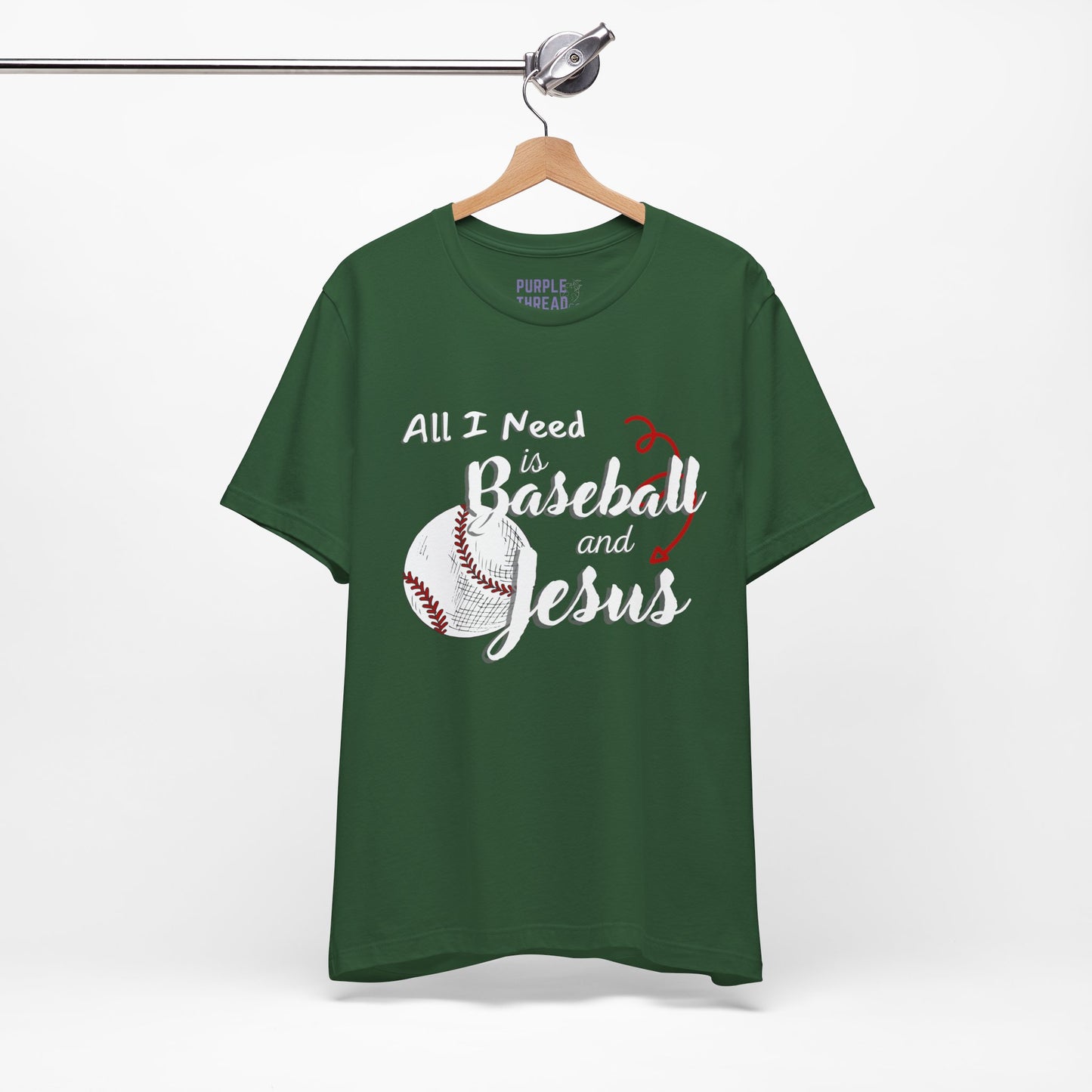 All I Need is Baseball and Jesus T-Shirt – Game Day Christian Style