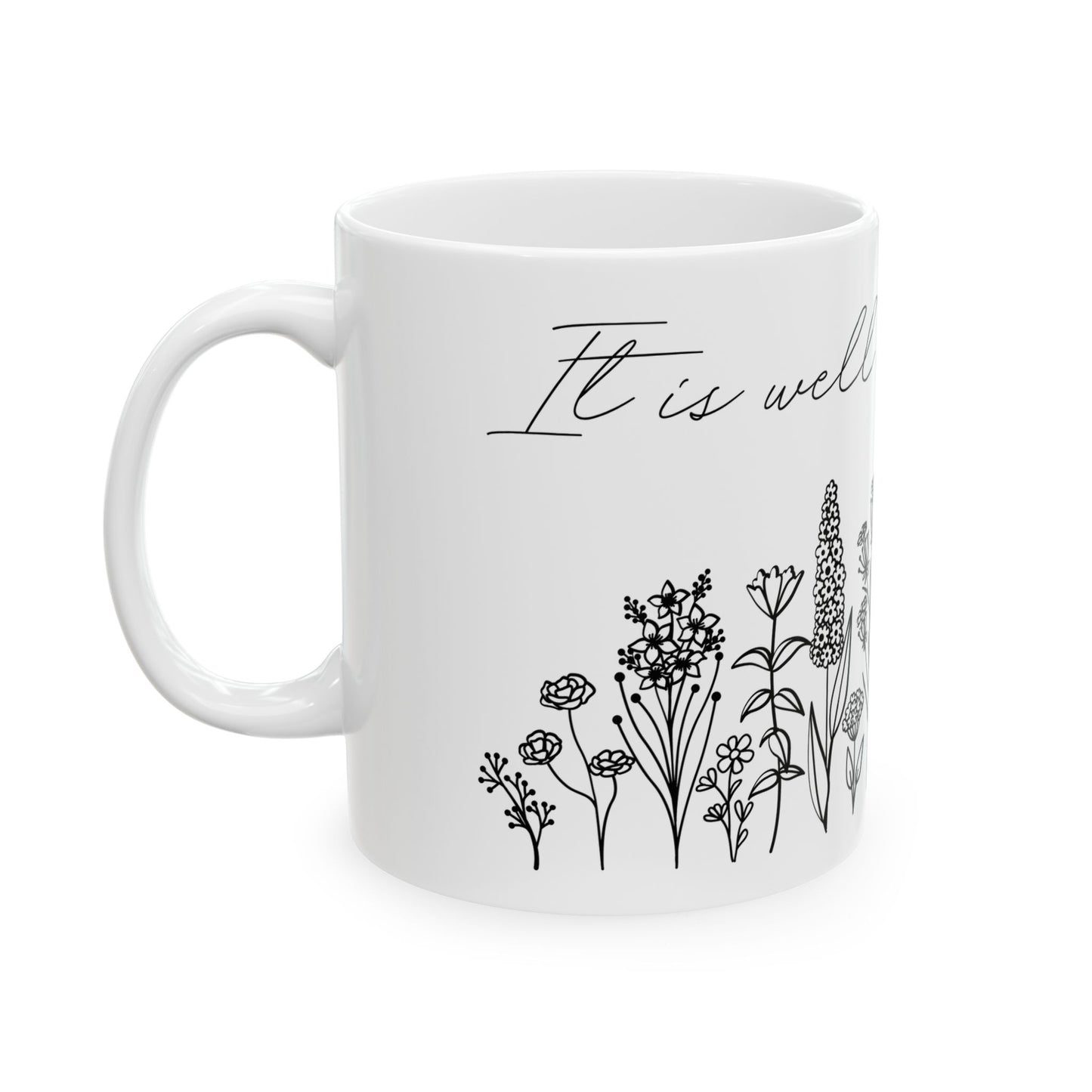 Mug with Line Art Flowers and 'It is Well with My Soul' Text