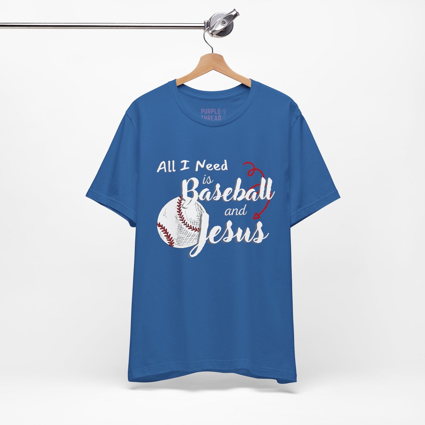 All I Need is Baseball and Jesus T-Shirt – Game Day Christian Style