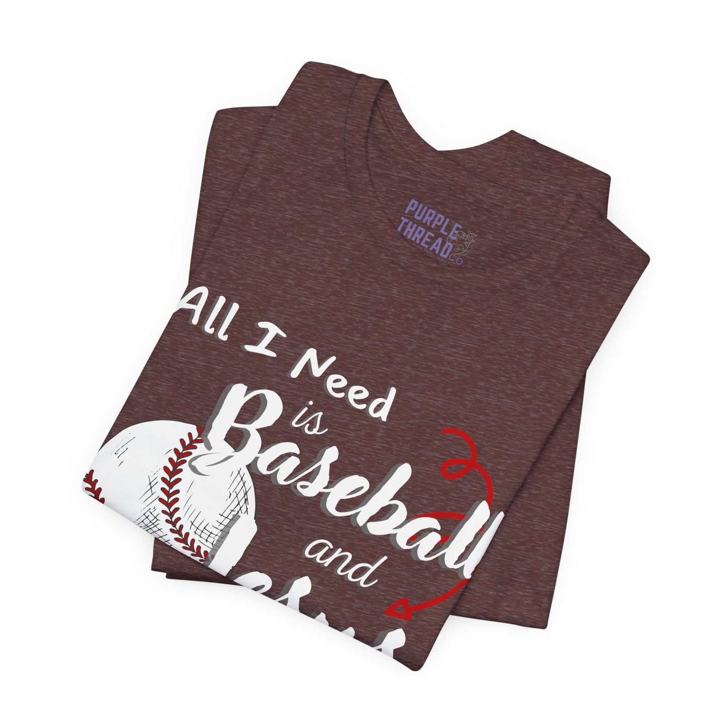 All I Need is Baseball and Jesus T-Shirt – Game Day Christian Style